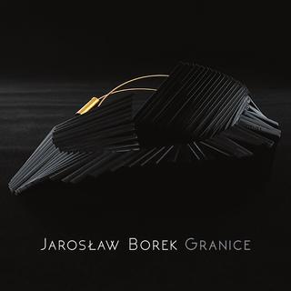 Jarosław Borek. Granice